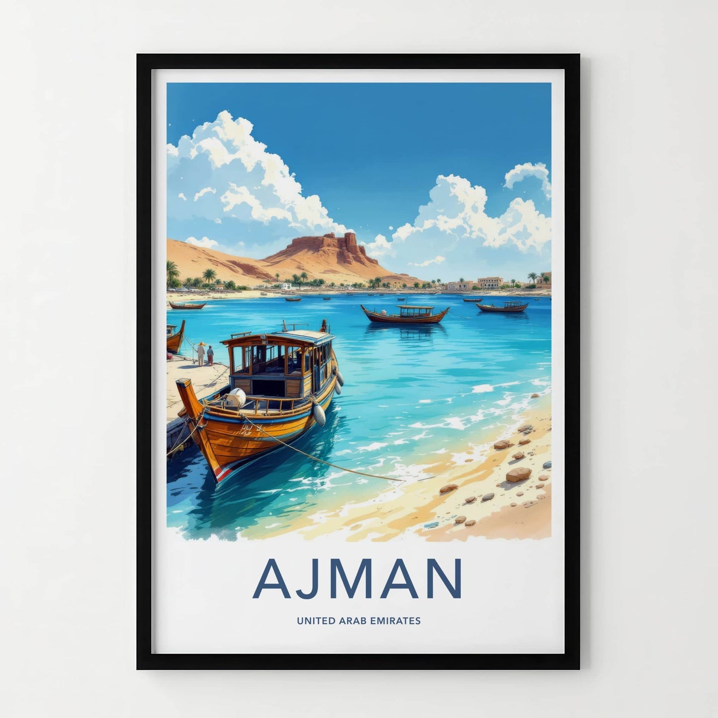 Ajman Poster - United Arab Emirates Wall Art - Dhow Boats Coast Home Decor