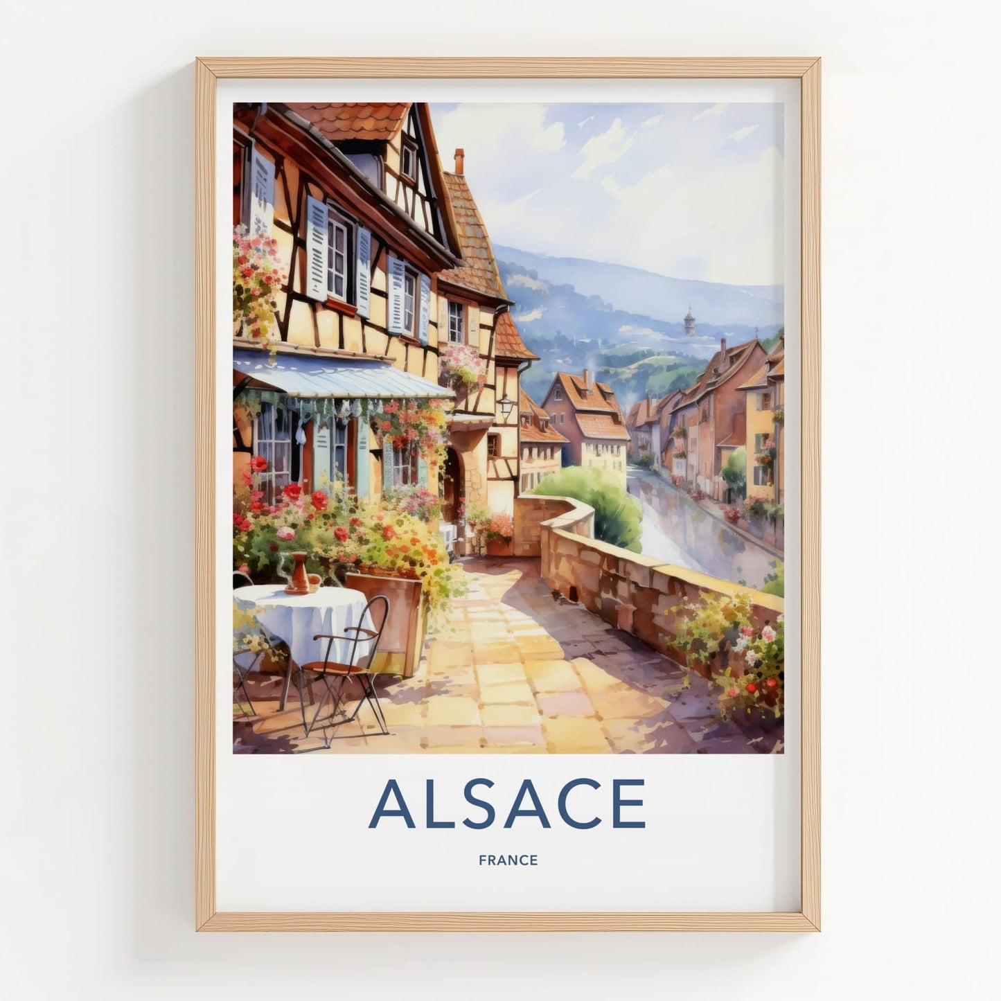 Alsace Poster - France Travel Art - Flowered Village Street Home Decor