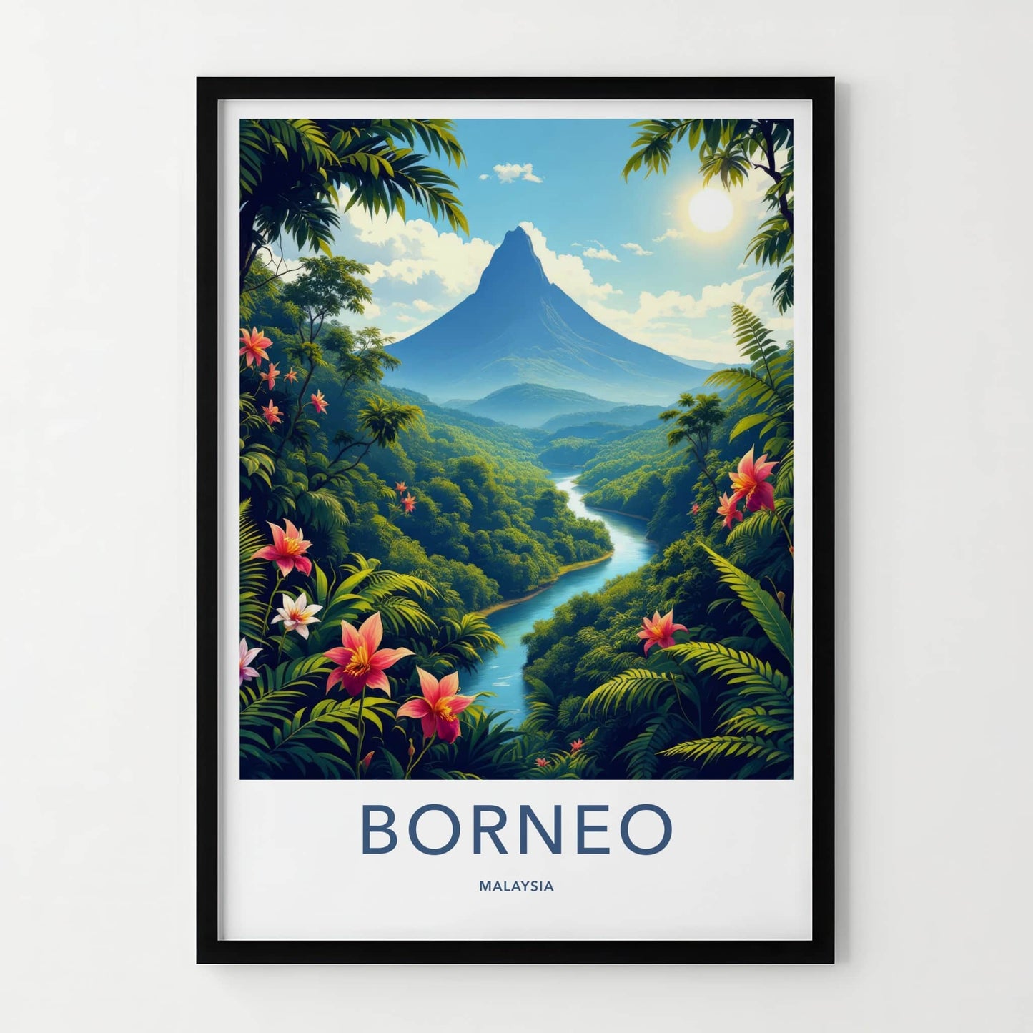 Borneo Poster - Malaysia Travel Art - Majestic Mountain River Home Decor