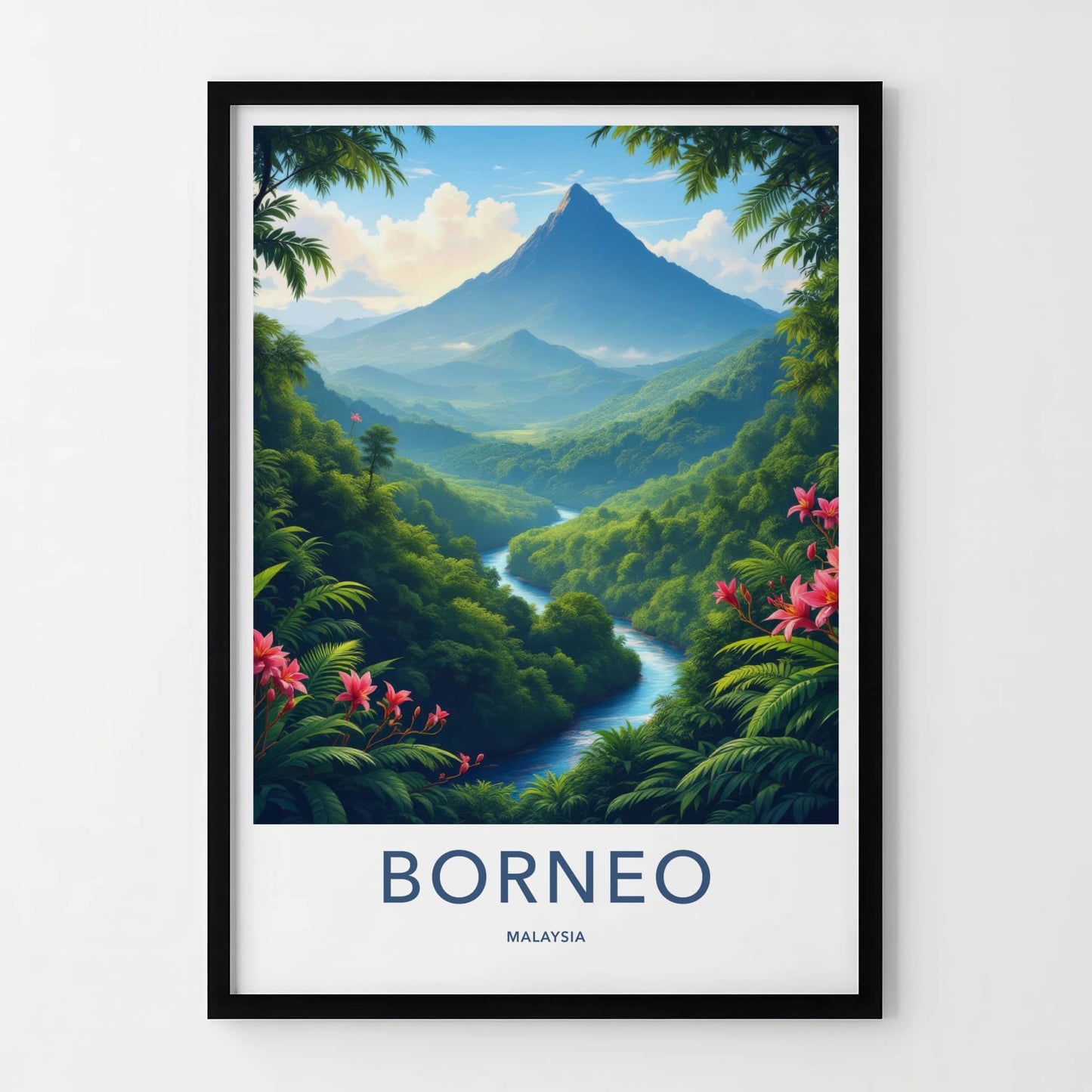 Borneo Poster - Malaysia Travel Art - Majestic River Peaks Home Decor