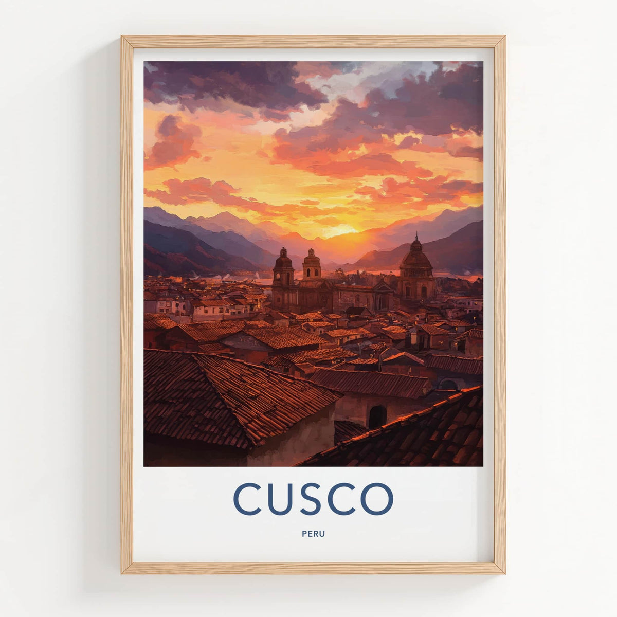 Cusco Poster - Peru Travel Art - Vibrant Sunset Cityscape Home Decor