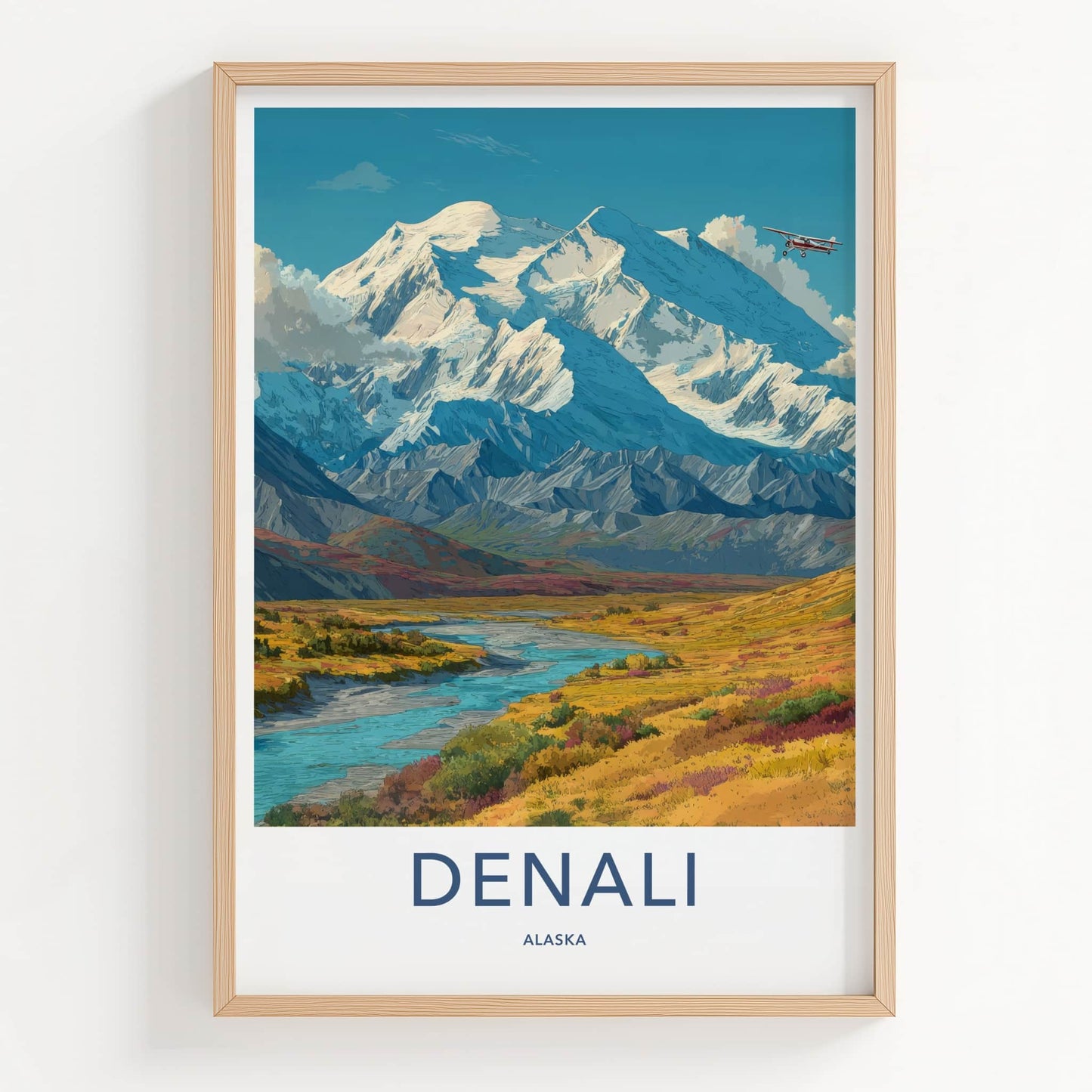 Denali Poster - Alaska Travel Print - Snow Capped Plane Home Decor