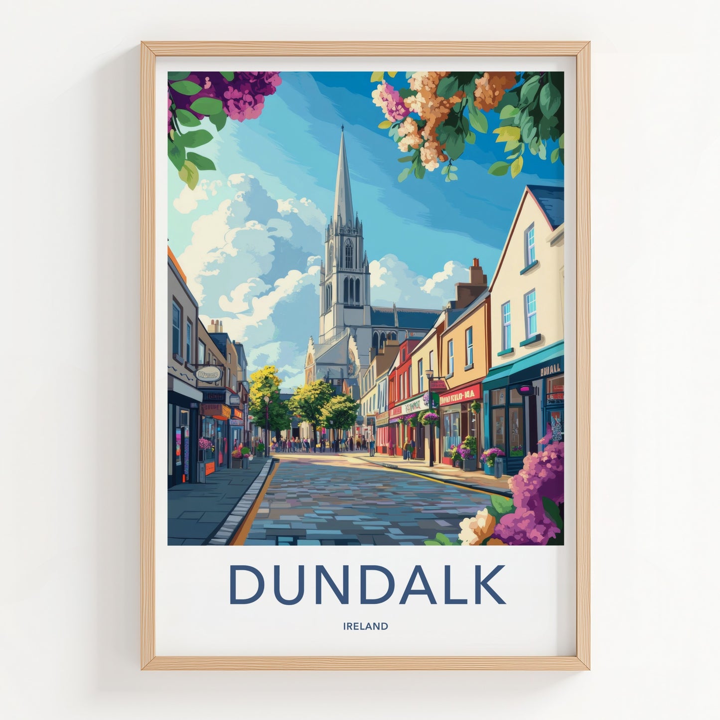 Dundalk Poster - Ireland Travel Art - Sunny Street Church Home Decor