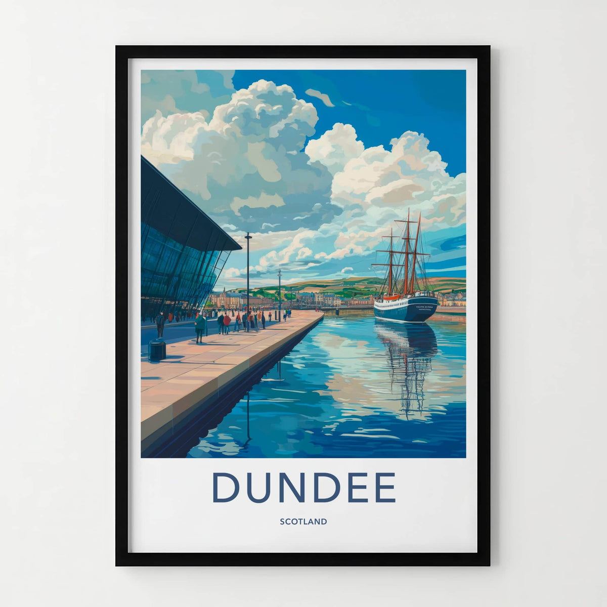 Dundee Poster - Scotland Travel Art - Waterfront ship view Wall Decor