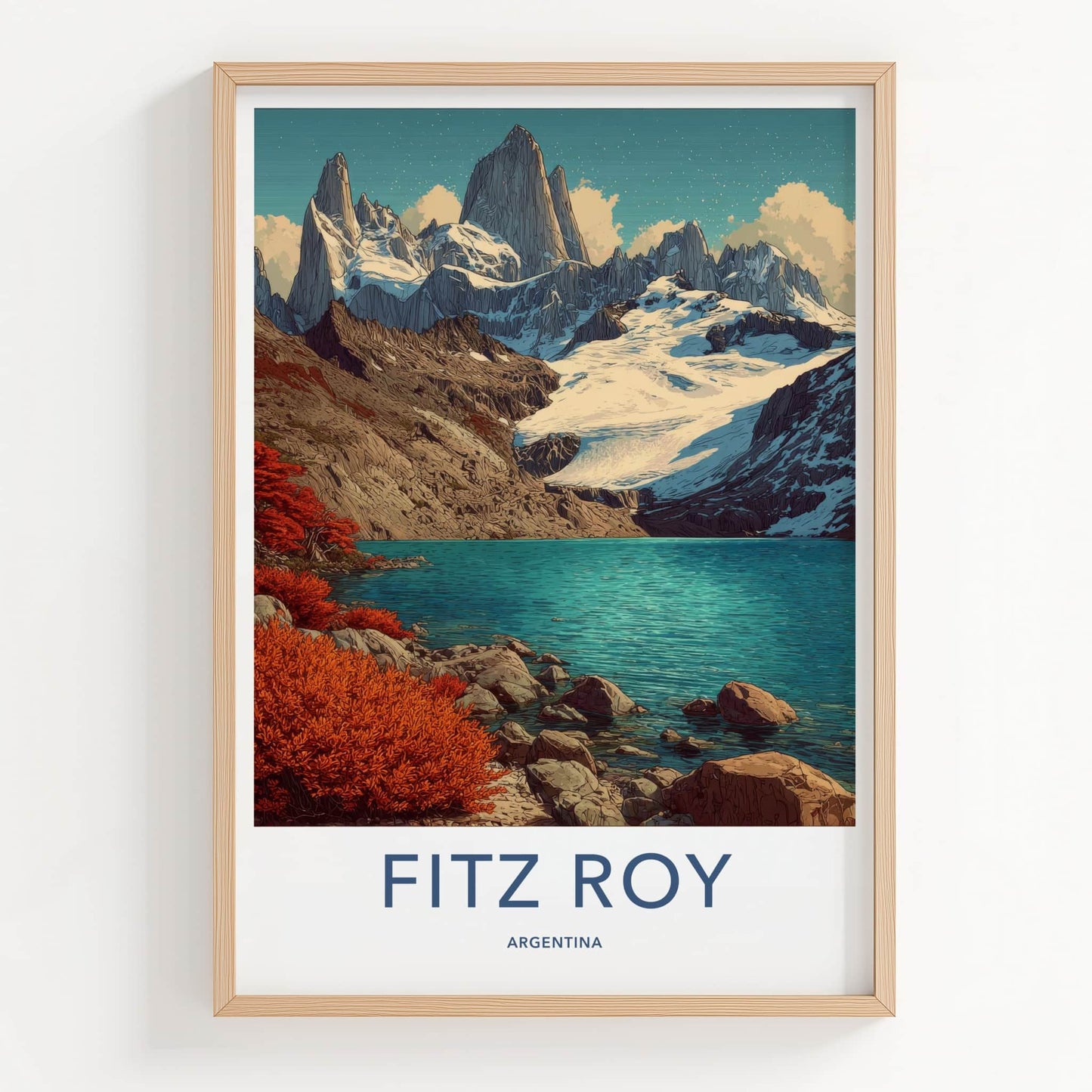 Fitz Roy Poster - Argentina Travel Art - Snow Capped Peaks Home Decor
