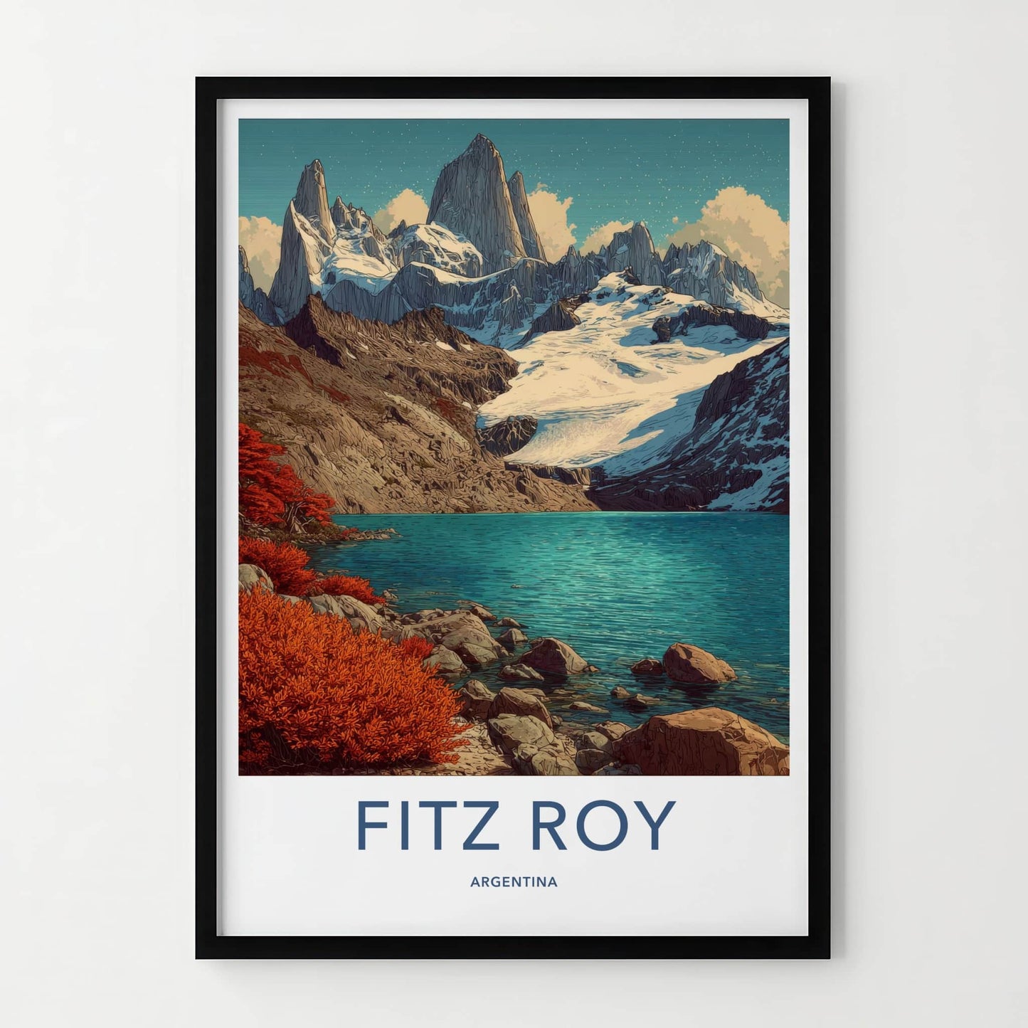 Fitz Roy Poster - Argentina Travel Art - Snow Capped Peaks Home Decor