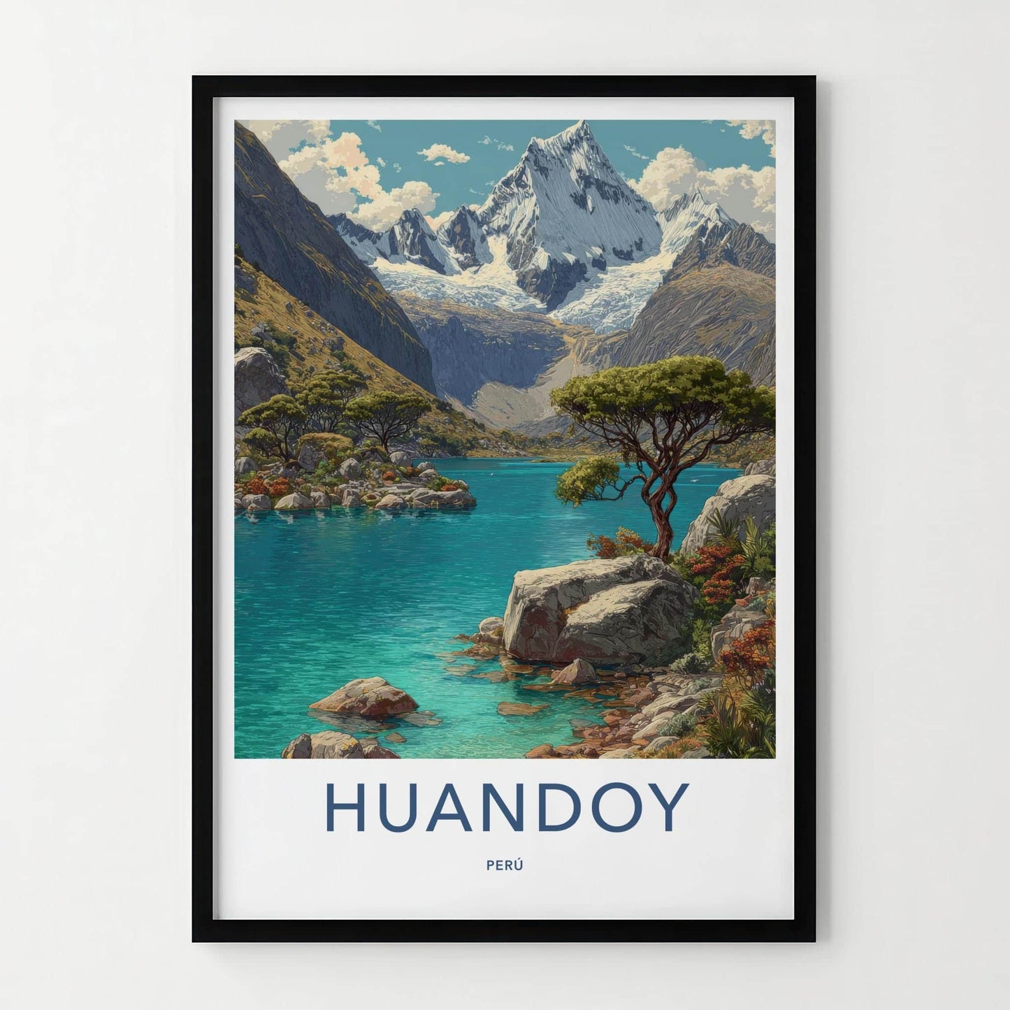 Huandoy Poster - Peru Travel Art - Snowy Mountain Turquoise Lake Home Decor