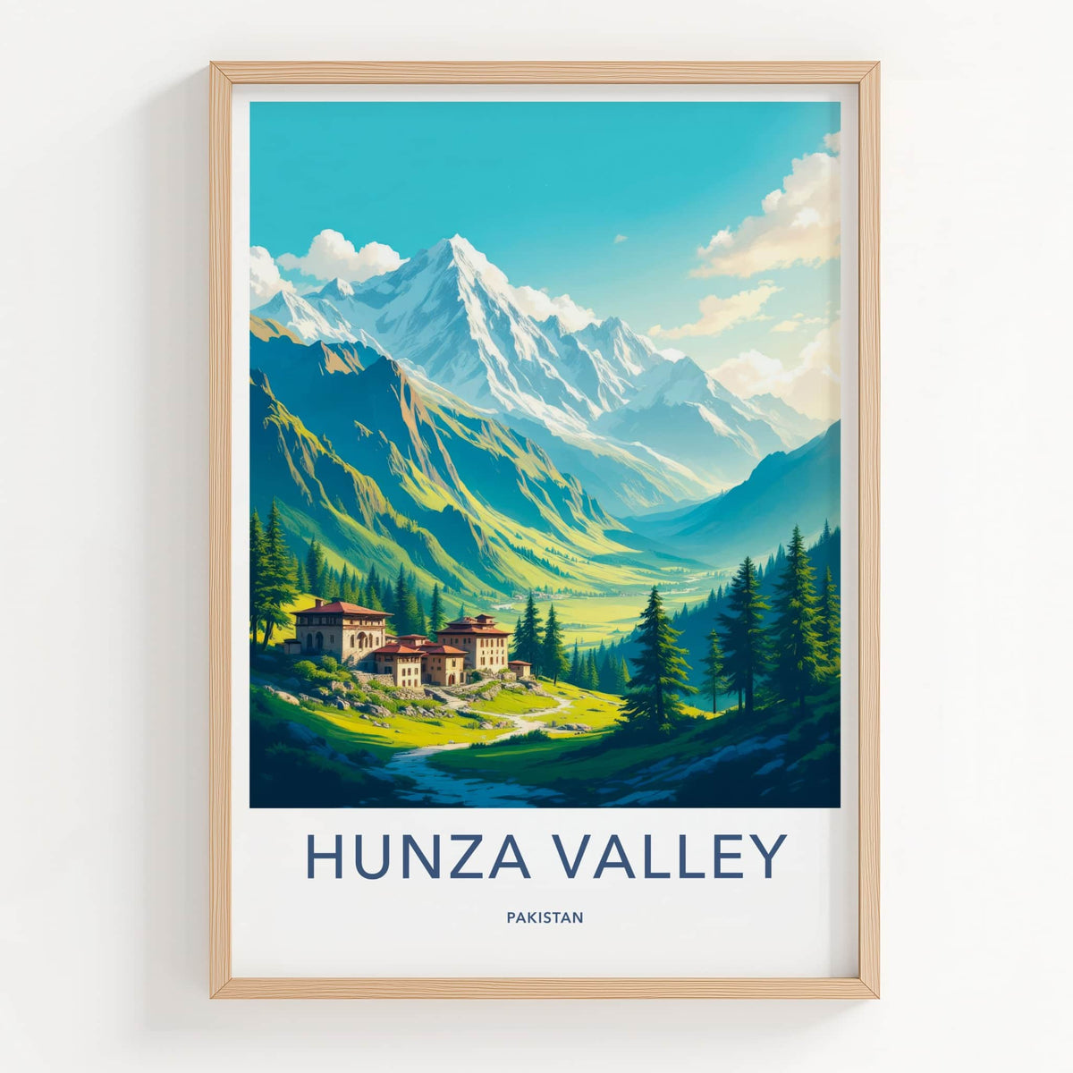 Hunza Valley Poster - Pakistan Travel Art - Majestic Mountain Village Home Decor