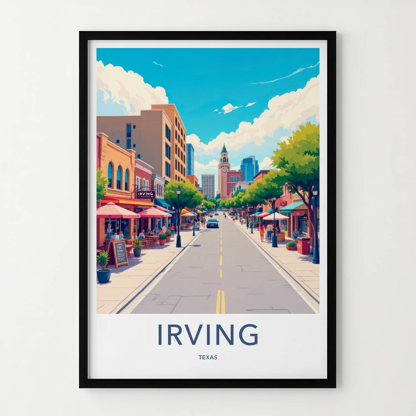 Irving Poster - Texas Travel Art - Vibrant City Street Home Decor
