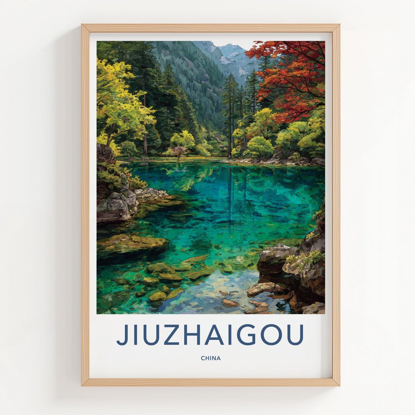 Jiuzhaigou Poster - China Travel Art - Turquoise Lake Valley Home Decor