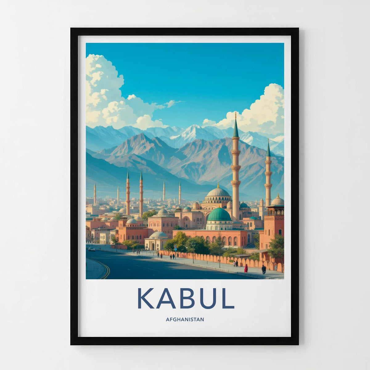 Kabul Poster - Afghanistan Travel Art - Mosques Snowy Mountains Home Decor