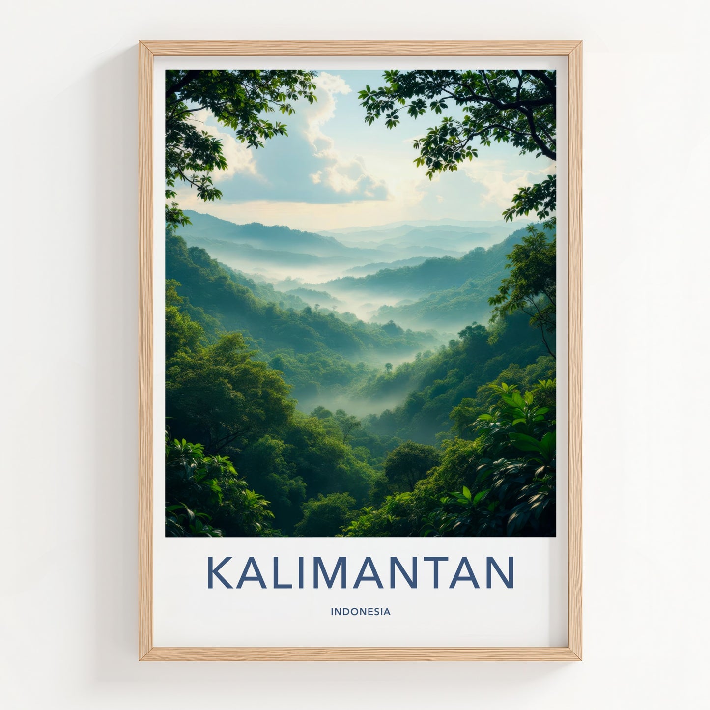 Kalimantan Poster - Indonesia Travel Art - Misty Green Mountains Home Decor