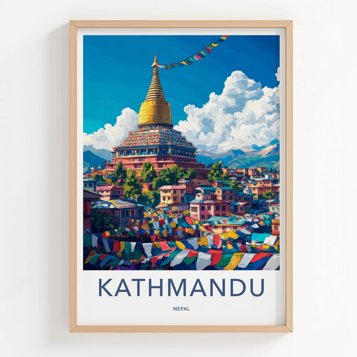 Kathmandu Poster - Nepal Travel Art - Golden Stupa Flags Home Decor
