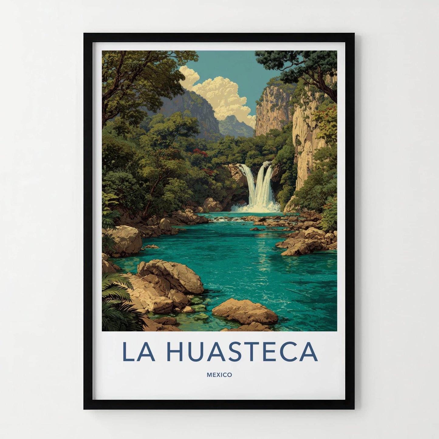 La Huasteca Poster - Mexico Travel Art - Turquoise Water Falls Home Decor