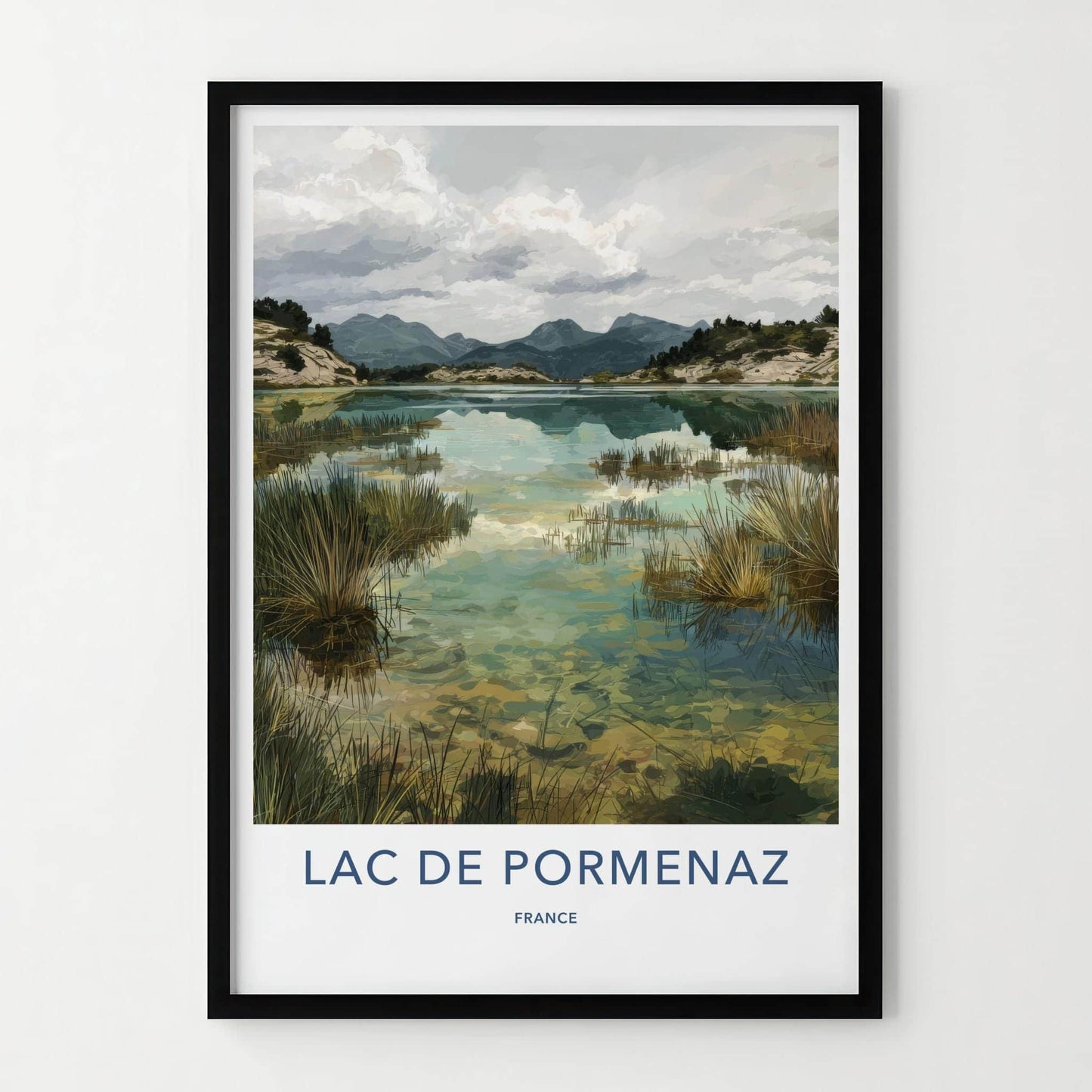 LAC DE PORMENAZ Poster - France Travel Art - Alpine Lake Reflection Home Decor