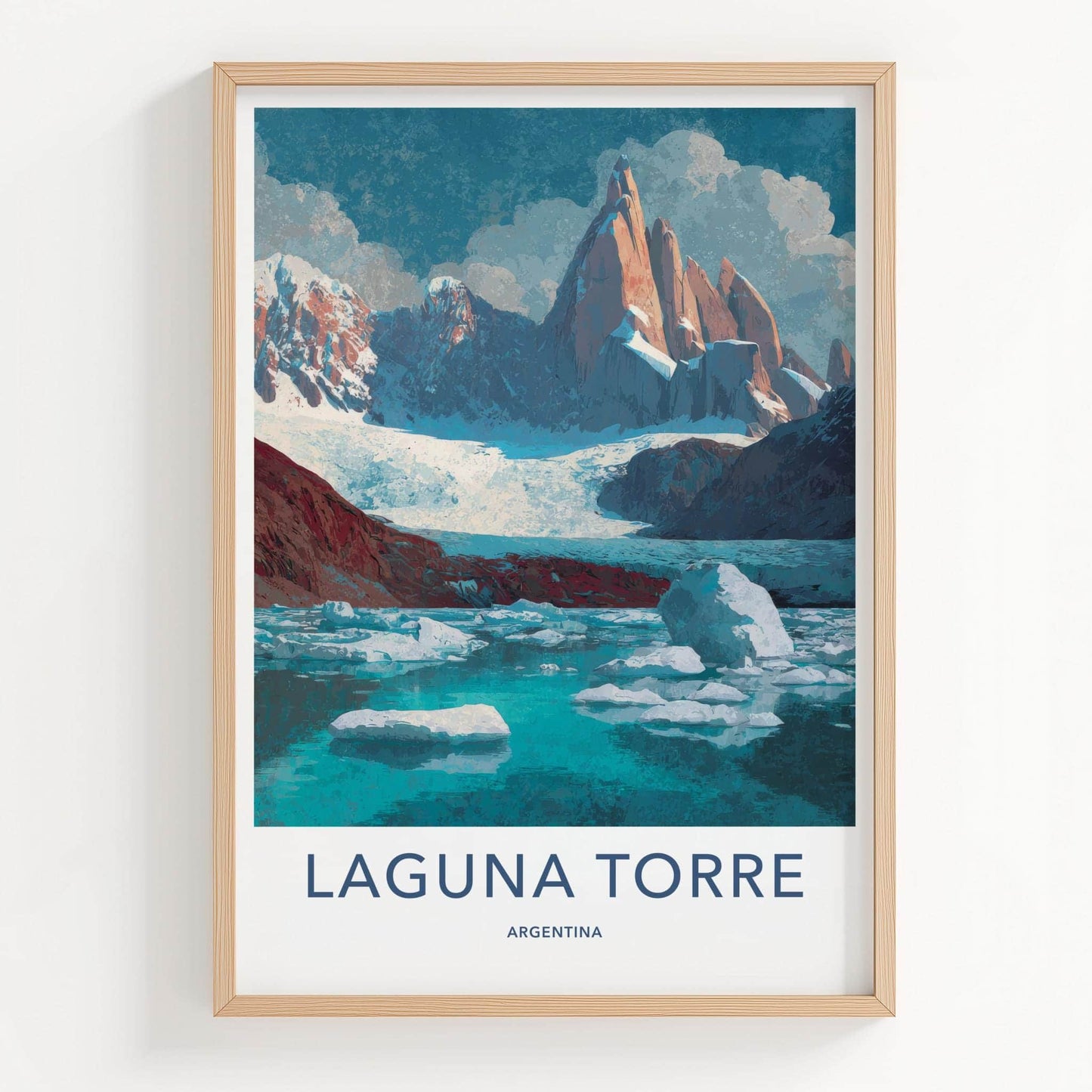 Laguna Torre Poster - Argentina Travel Art - Icy Lake Peaks Home Decor