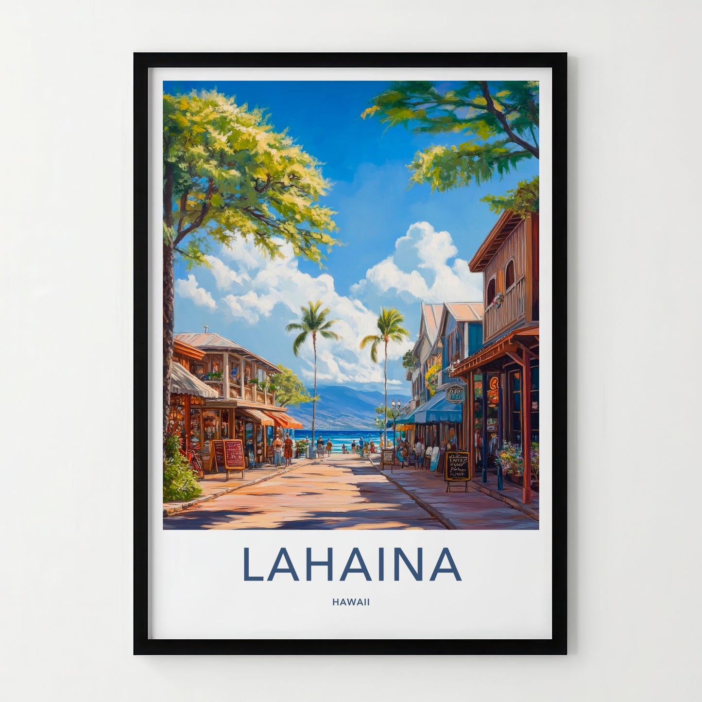 Lahaina Poster - Hawaii Travel Art - Lively Beachfront Shops Home Decor