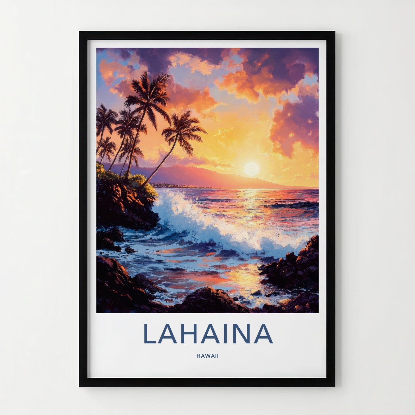 Lahaina Poster - Hawaii Travel Art - Tropical Ocean Sunset Wall Decor