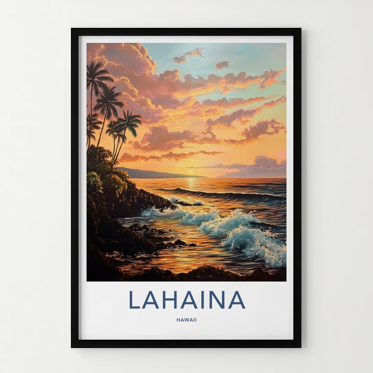 Lahaina Poster - Hawaii Travel Art - Tropical Sunset View Home Decor