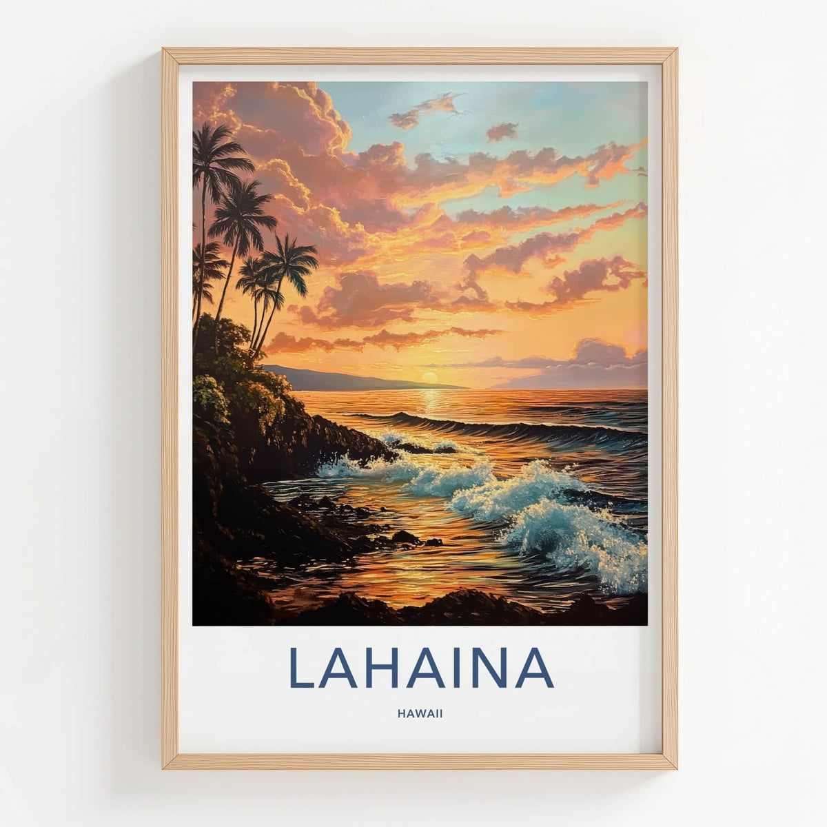 Lahaina Poster - Hawaii Travel Art - Tropical Sunset View Home Decor