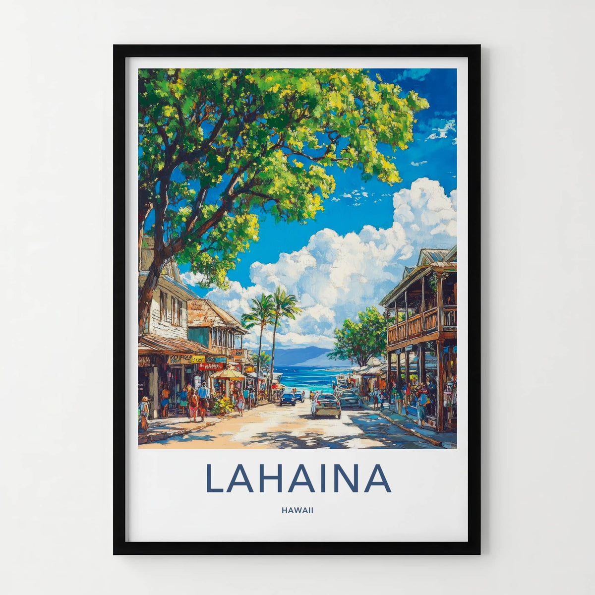 Lahaina Poster - Hawaii Wall Art - Vibrant Street Scene Home Decor