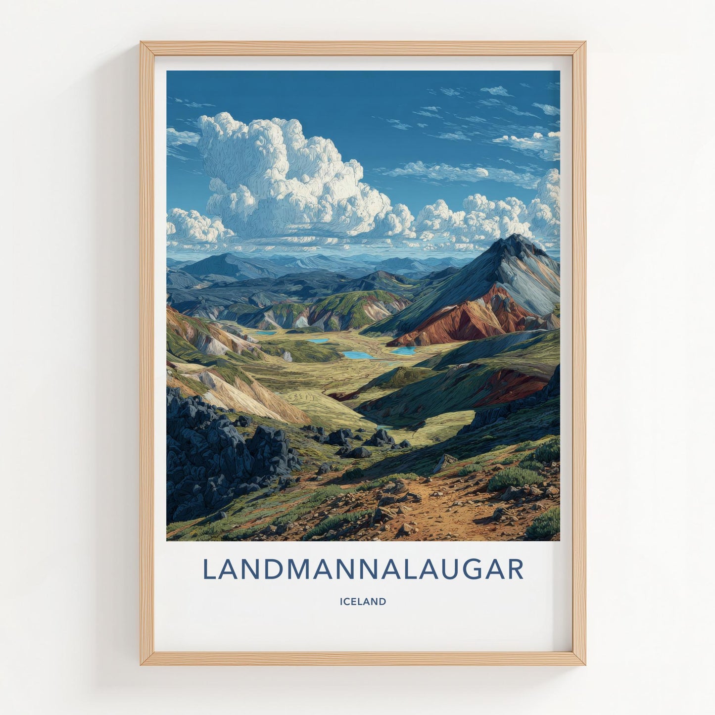 LANDMANNALAUGAR Poster - Iceland Travel Art - Colorful Mountain Lakes Wall Decor
