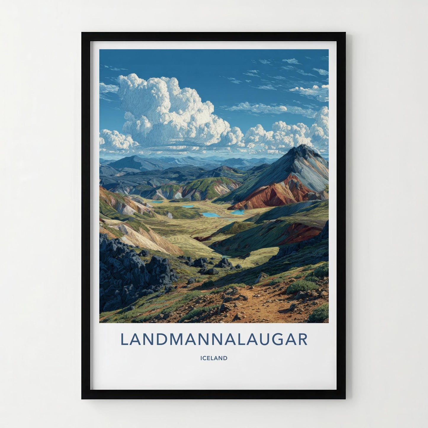 LANDMANNALAUGAR Poster - Iceland Travel Art - Colorful Mountain Lakes Wall Decor