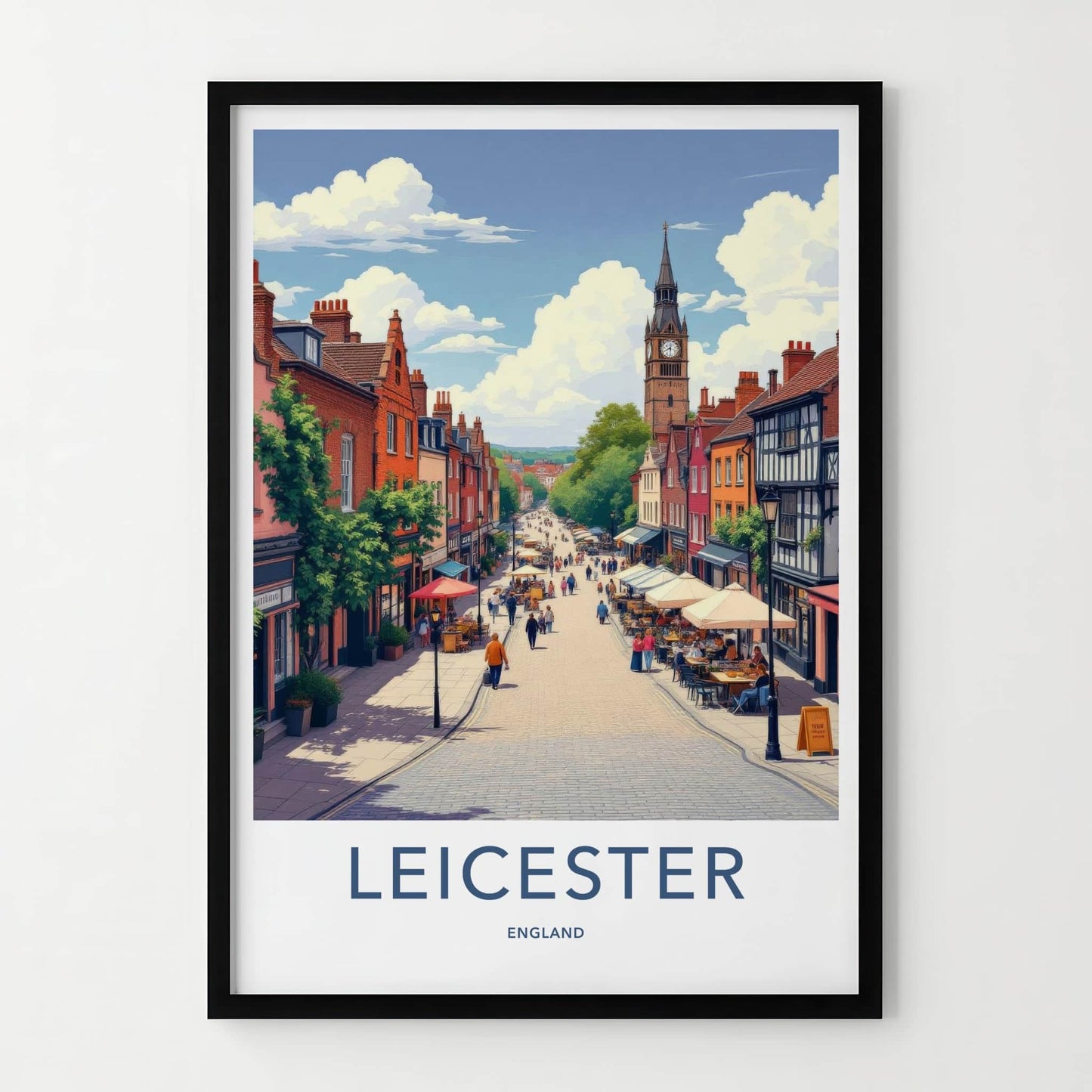 Leicester Poster - England Travel Art - Vibrant City Street Home Decor
