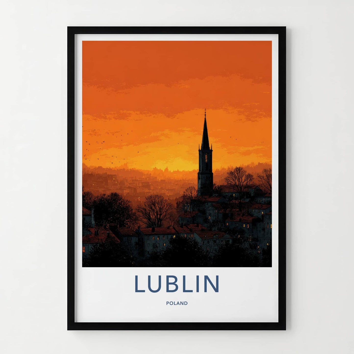 Lublin Poster - Poland Travel Art - Orange Sunset Spire Home Decor