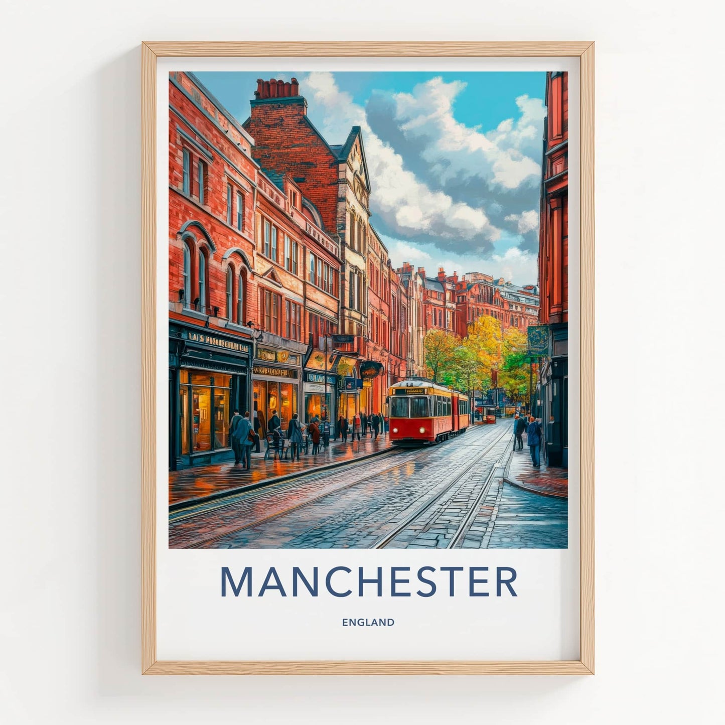 Manchester Poster - England Travel Art - Wet Cobblestone Tram Home Decor