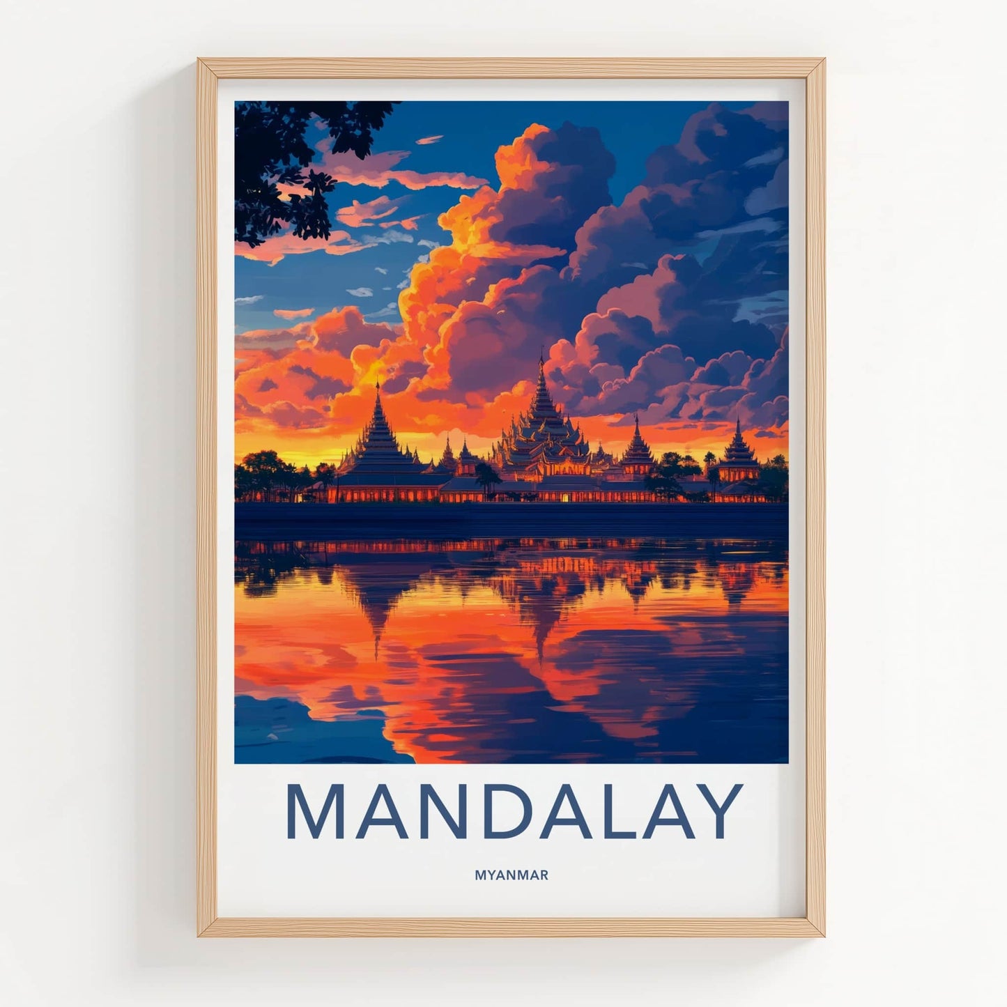 Mandalay Poster - Myanmar Travel Art - Golden Pagoda Reflection Home Decor