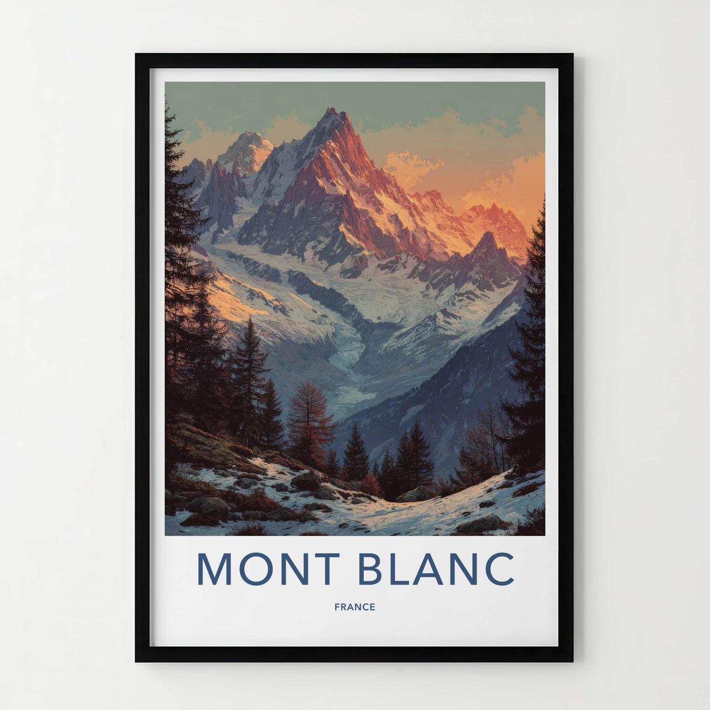 Mont Blanc Poster - France Travel Art - Alpenglow Mountain Valley Wall Decor