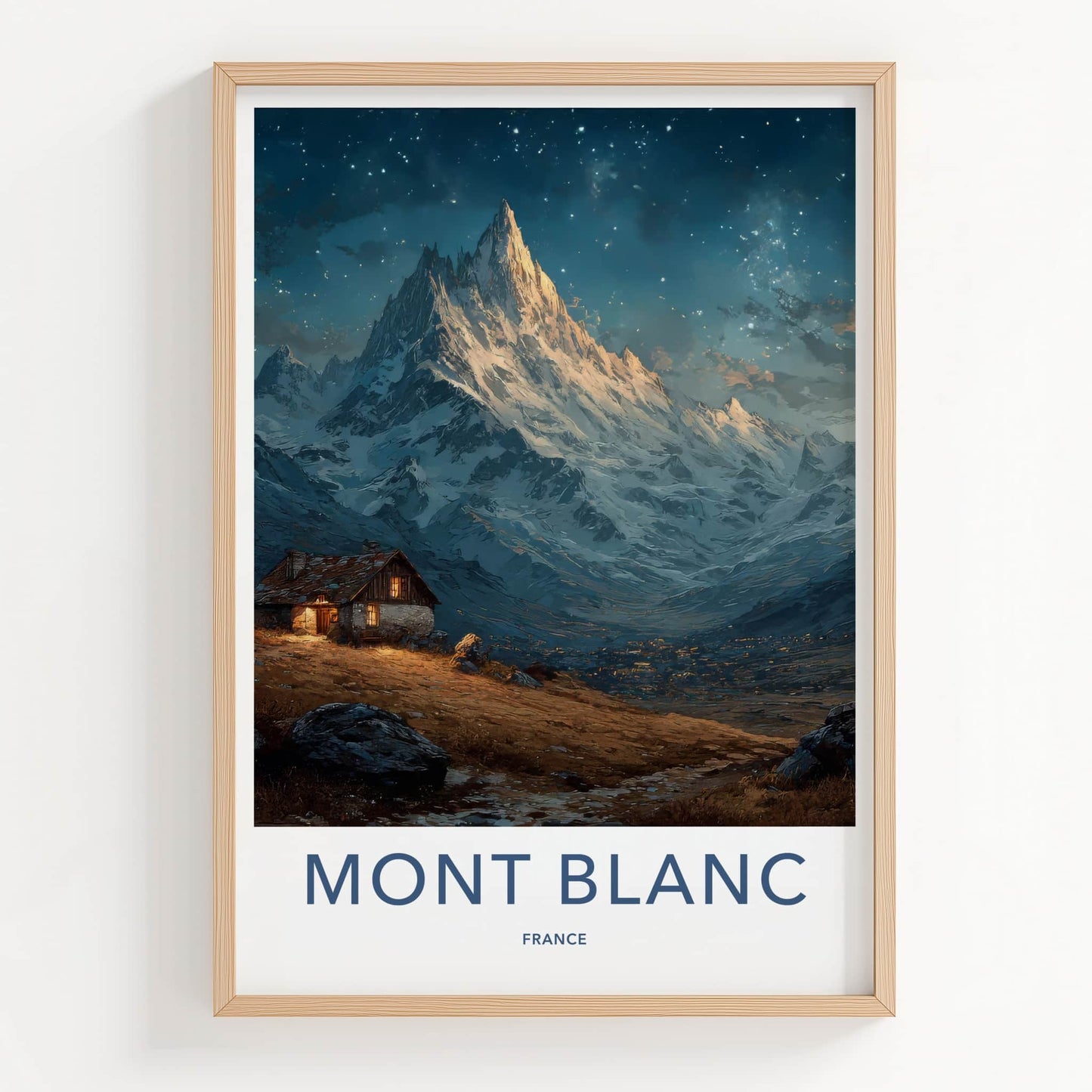 Mont Blanc Poster - France Travel Art - Mountain Cabin Night Home Decor
