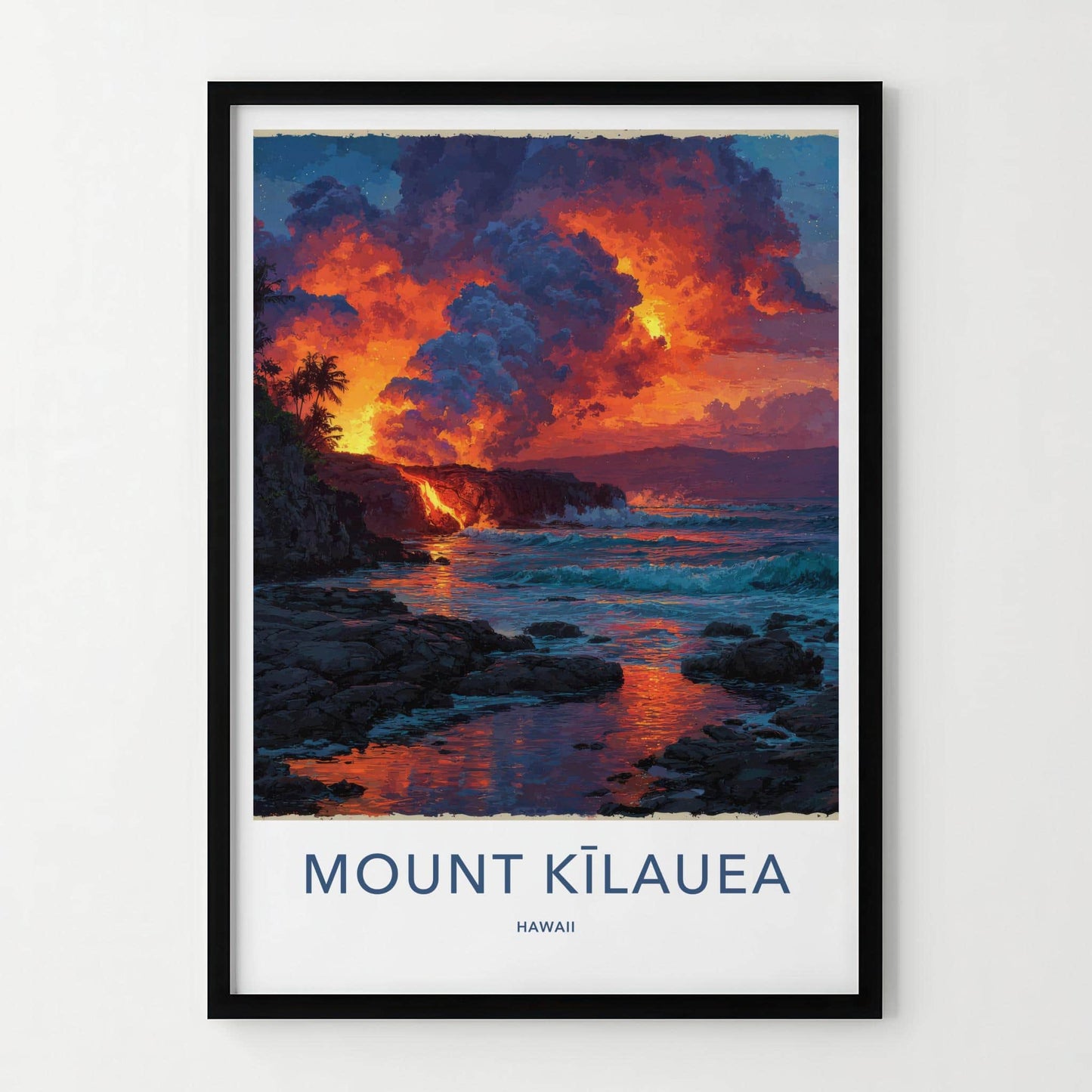Mount Kilauea Poster - Hawaii Travel Art - Lava Ocean Waves Home Decor