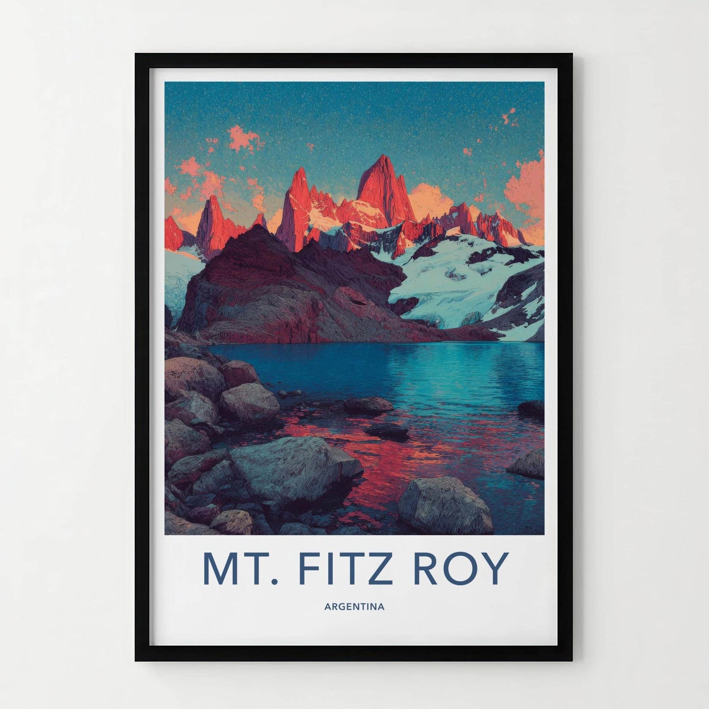 Mt Fitz Roy Poster - Argentina Travel Art - Vibrant Mountain Landscape Home Decor