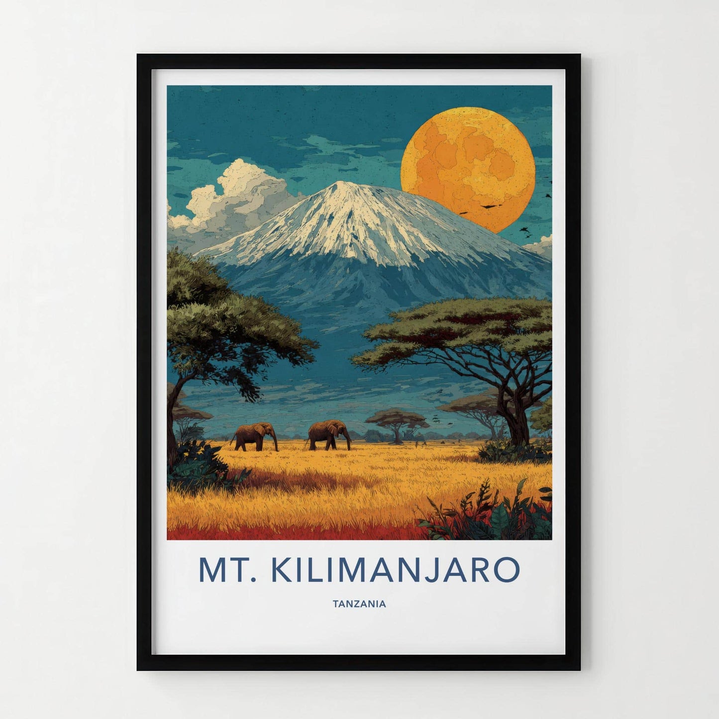 Mt. Kilimanjaro Poster - Tanzania Travel Art - Savanna Elephants Moon Wall Decor