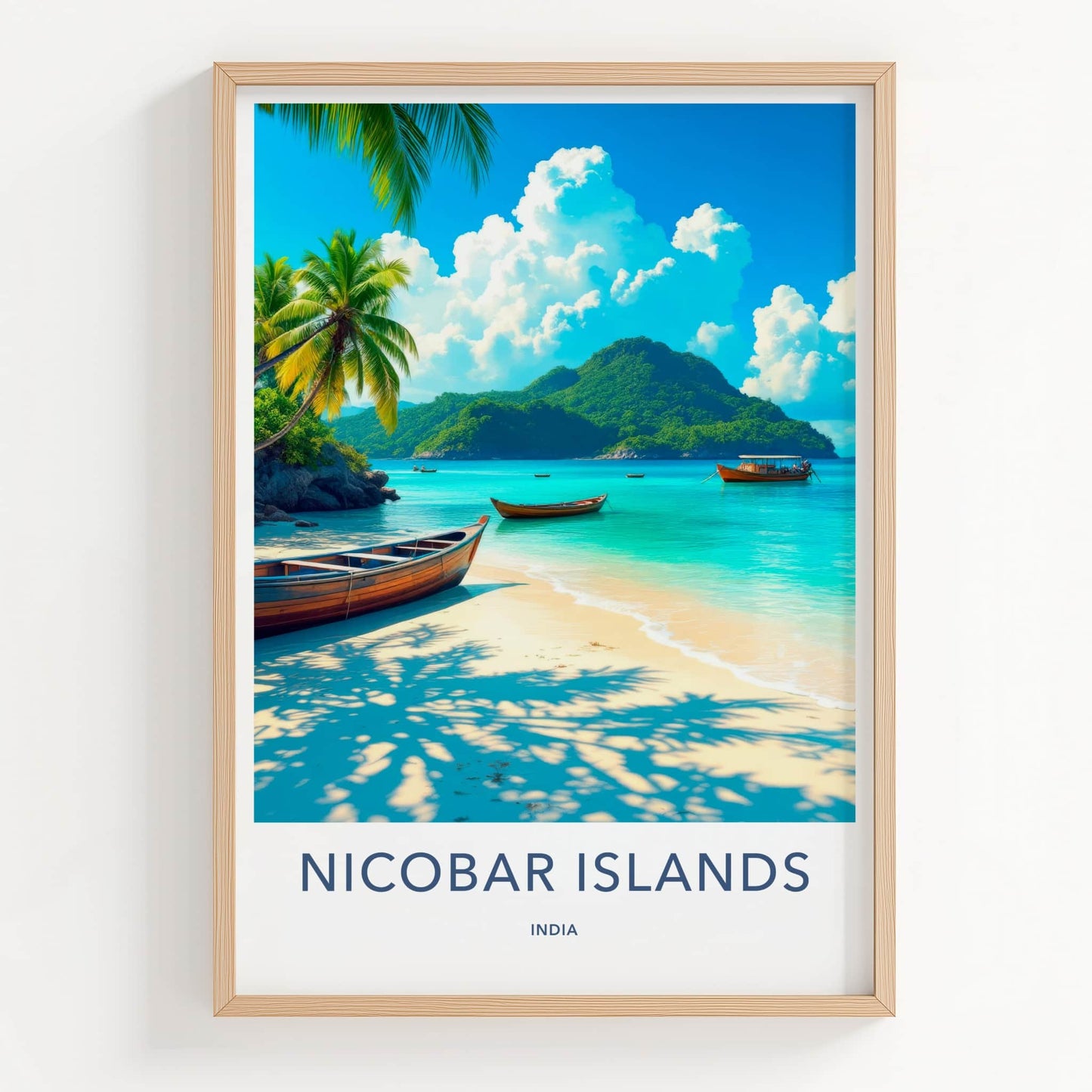 Nicobar Islands Poster - India Wall Art - Nicobar Tropical Beach Boats Gift