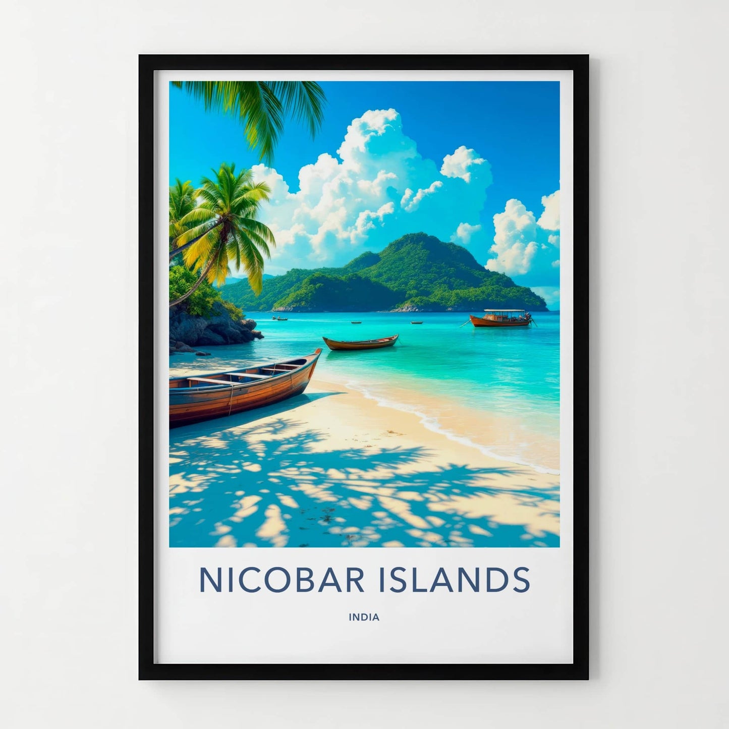 Nicobar Islands Poster - India Wall Art - Nicobar Tropical Beach Boats Gift