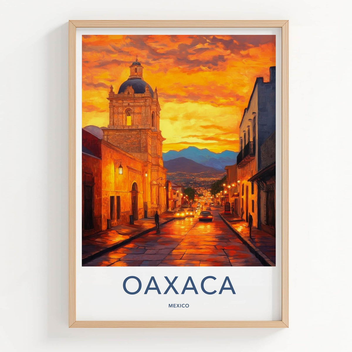 Oaxaca Poster - Mexico Travel Art - Vibrant City Sunset Home Decor