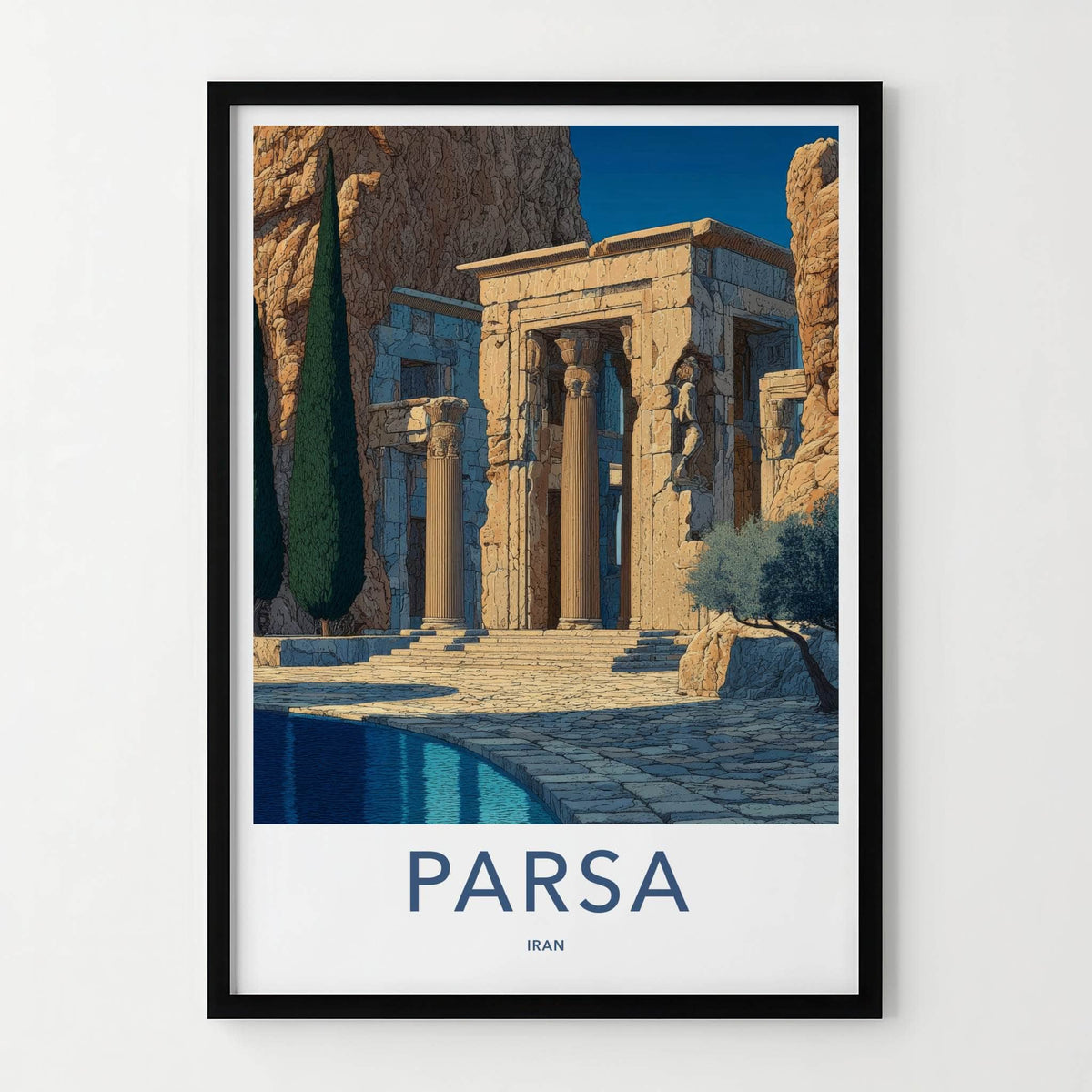 Parsa Poster - Iran Travel Art - Ancient Columns Ruined Home Decor