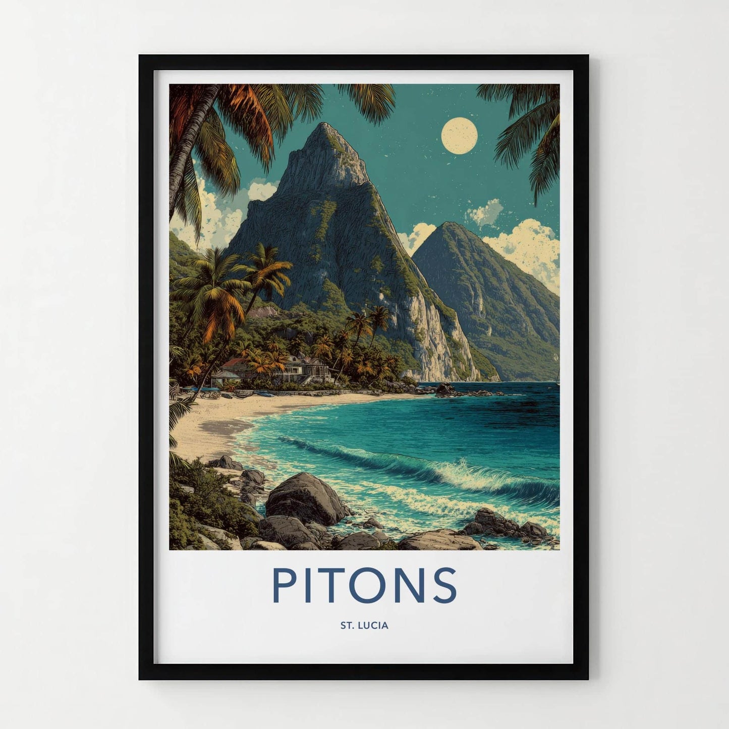 Pitons Poster - Saint Lucia Travel Art - Tropical Beachscape Moon Home Decor