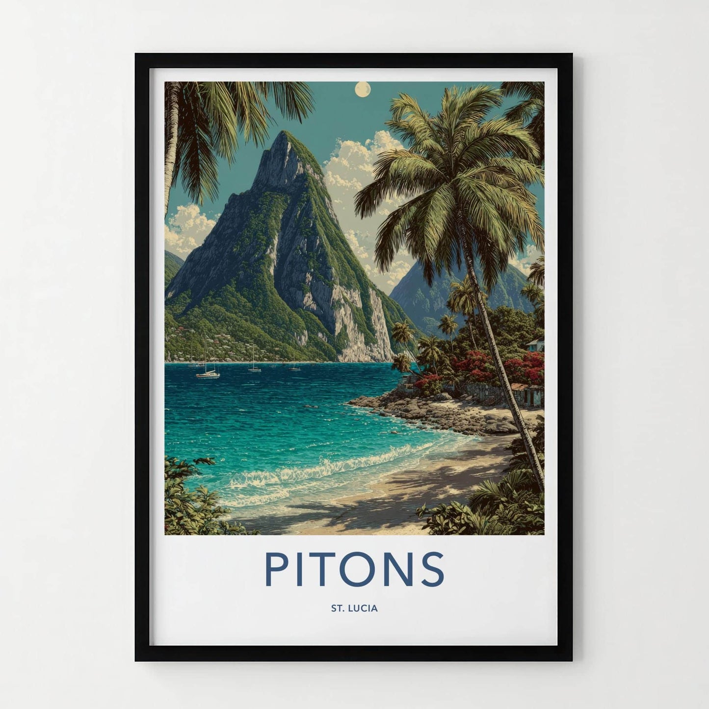 Pitons Poster - St Lucia Travel Art - Tropical Beach Peaks Home Decor