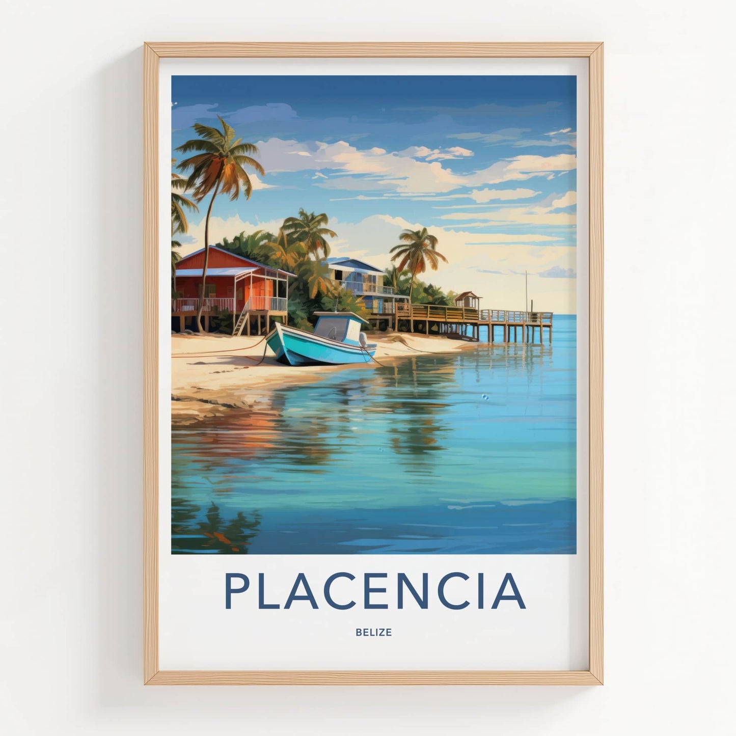 Placencia Poster - Belize Travel Art - Sandy Beach Boat Home Decor