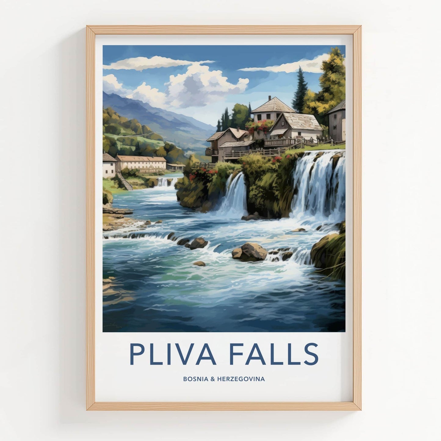 Pliva Falls Poster - Bosnia Herzegovina Wall Art - Riverside houses falls Home Decor
