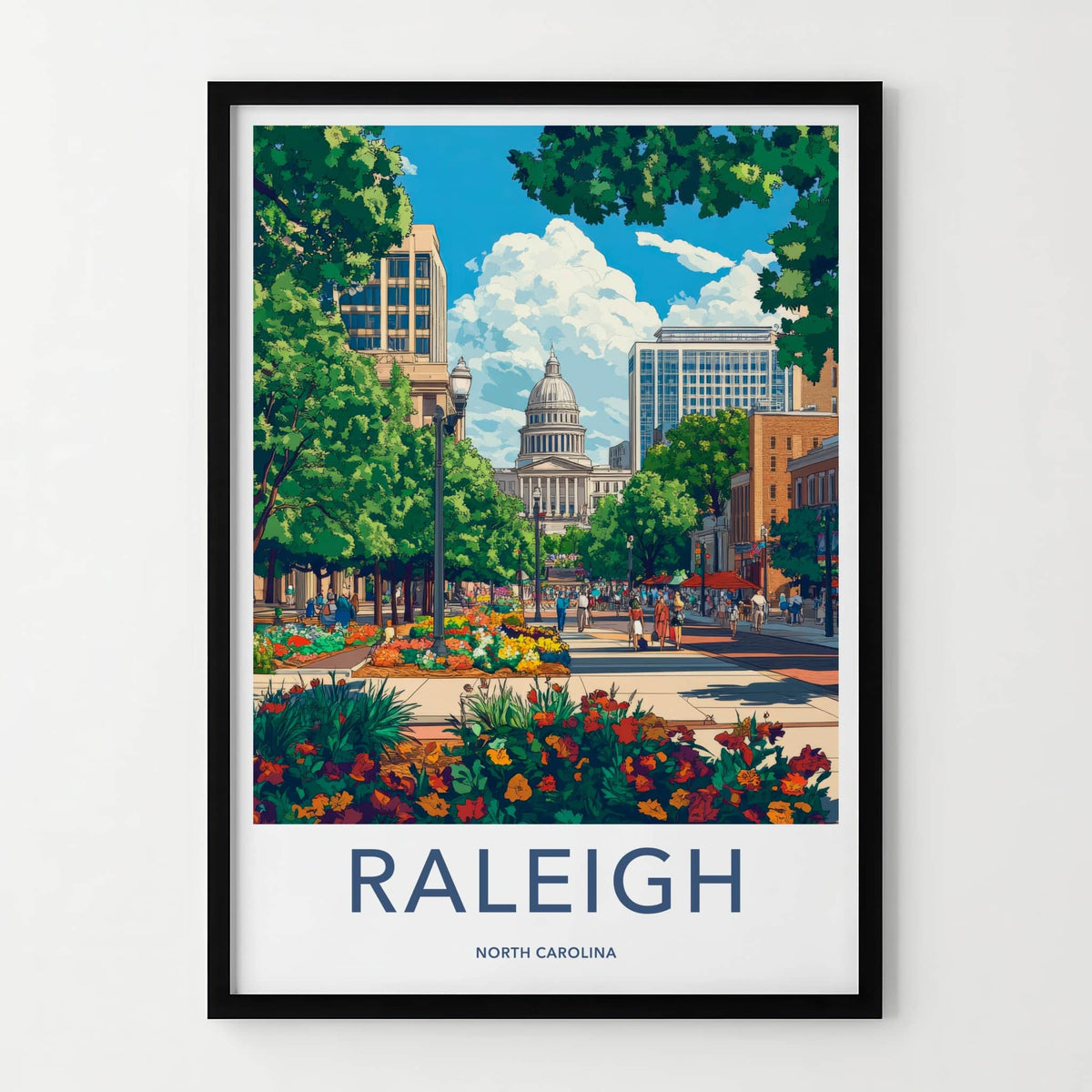 Raleigh Poster - North Carolina Wall Art - Capitol Building Flowers Wall Decor