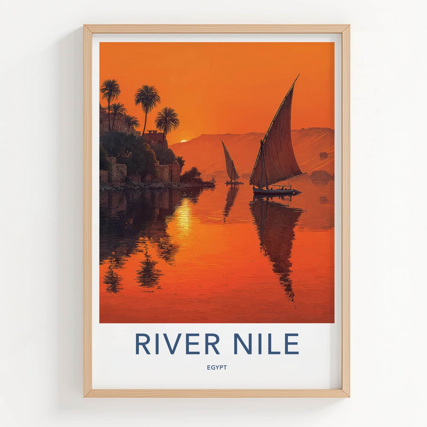 River Nile Poster - Egypt Travel Print - Sunset Feluccas Artwork Gift