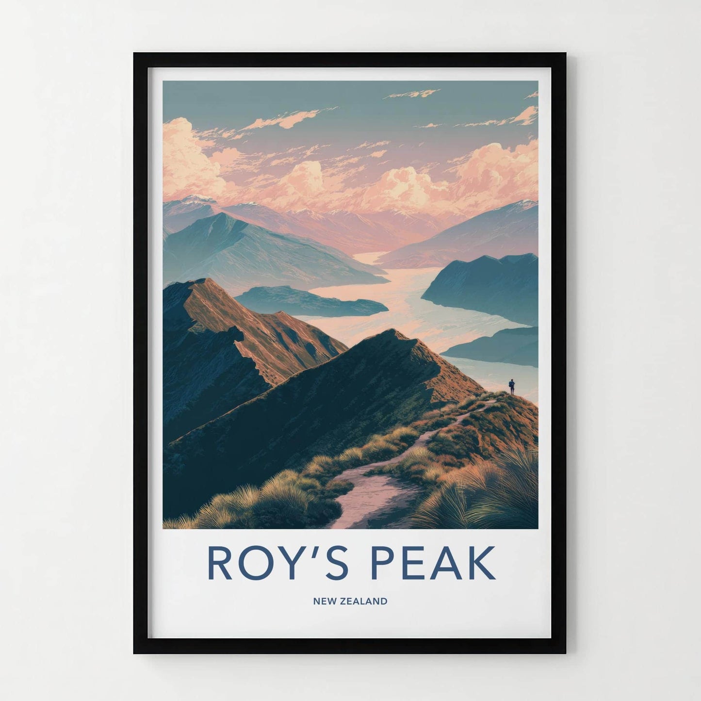 Roys Peak Poster - New Zealand Travel Art - Mountain Path Vista Home Decor