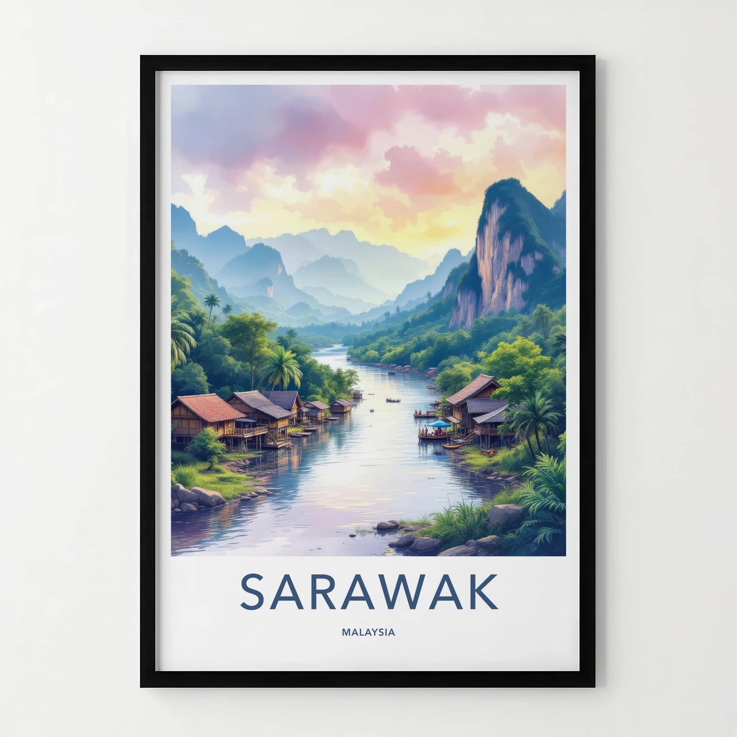 Sarawak Poster - Malaysia Travel Art - River Stilt Village Home Decor