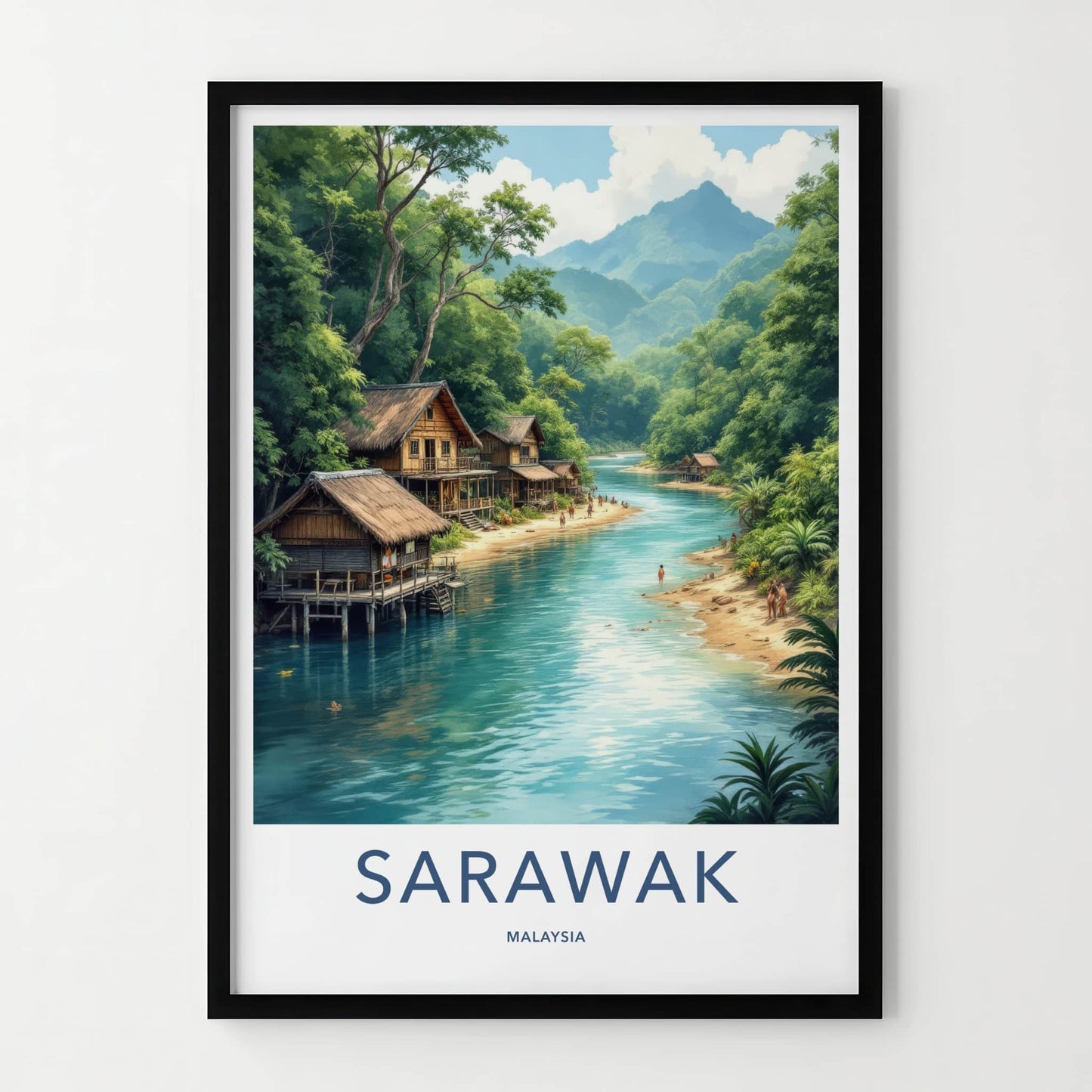 Sarawak Poster - Malaysia Travel Art - Tropical River Village Home Decor