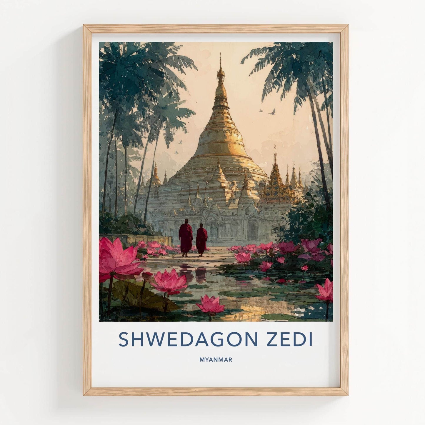 Shwedagon Zedi Poster - Myanmar Travel Art - Monks Lotus Pagoda Home Decor